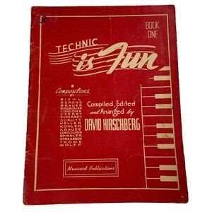 Technic is Fun Sheet Music Song Book u Number One David Hirschberg 1941 USA